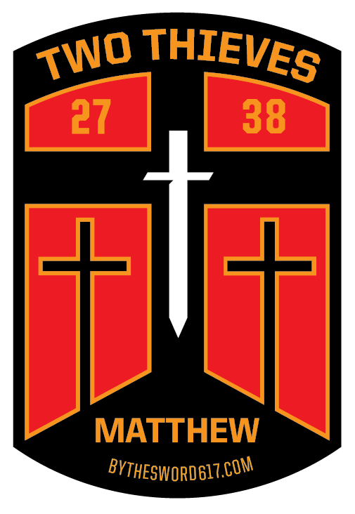 STICKER - TWO THIEVES - MATTHEW 27:38